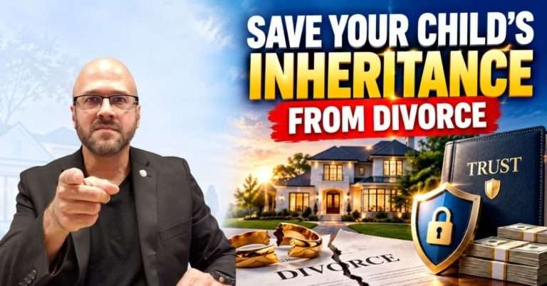 Jeff Marsocci stating protect your child's inheritance from divorce